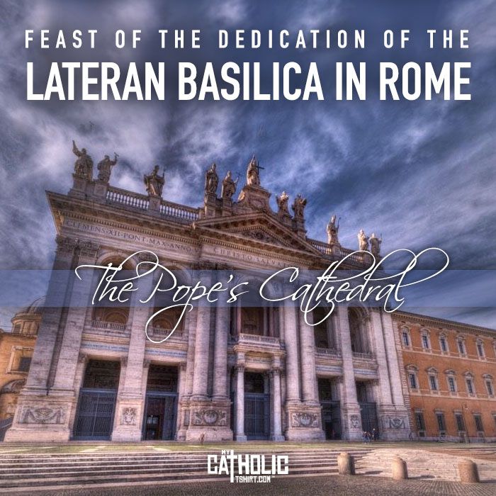 The Dedication of the Lateran Basilica 1